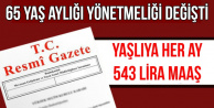 Bugün Açıklandı: Yaşlılara Her Ay 543 TL Maaş