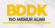 BDDK Açıktan 150 Yeni Memur Alımı için Sınav Başvuruları Devam Ediyor