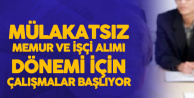 Kamuya Memur ve İşçi Alımlarında Mülakatsız Dönem için Çalışmalar Başlıyor