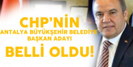 CHP Antalya Belediye Başkan Adayı Belli Oldu