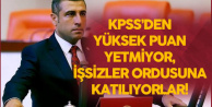 'O Bölümlerden Mezunların KPSS'den Yüksek Puan Almaları Yetmiyor, İşsizler Ordusuna Katılıyorlar'
