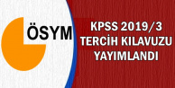 KPSS 2019/3 Tercih Kılavuzu Yayımlandı: Mülakatsız Memur Ataması Yapılacak