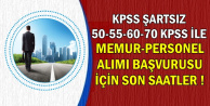 KPSS'siz, 50-55-60-70 KPSS ile Memur-Sağlık Personeli Alımı Başvuru Son Günü: 22 Ocak 2019