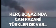 Kerç Boğazında İki Gemi Alev Aldı