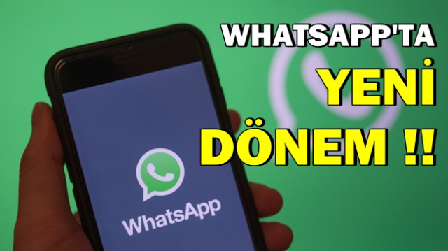 WhatsApp'ta Yeni Dönem