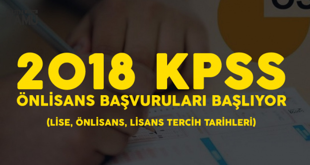 Kpss Onlisans Basvurusu Icin Geri Sayim Sona Eriyor 2018 Kpss Tercih Ve Basvuru Tarihleri