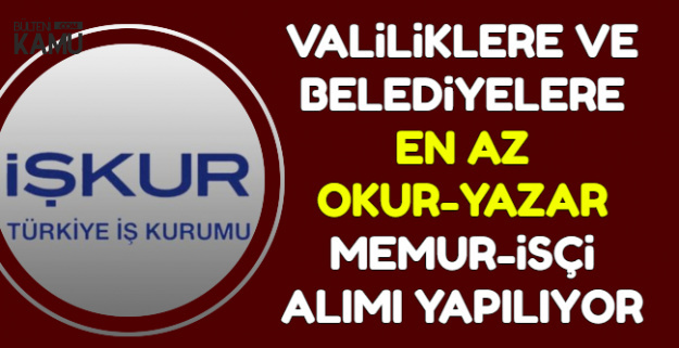 valilik ve belediyelere kamu personeli isci ve memur alimi