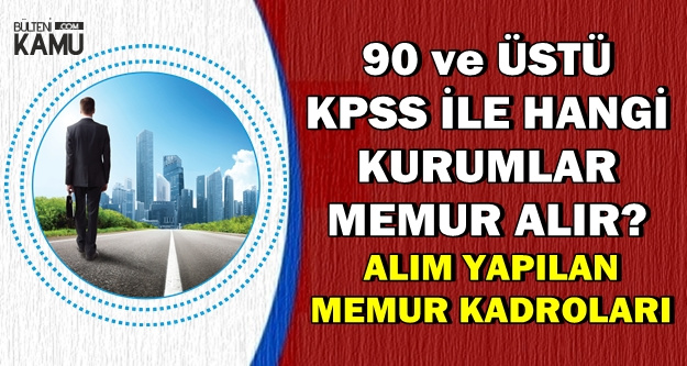 2018 lise kpss den 90 ustu alan adaylar