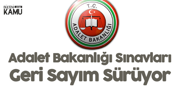 Adalet Bakanlığı Sınavları 29 Aralık'ta Yapılacak