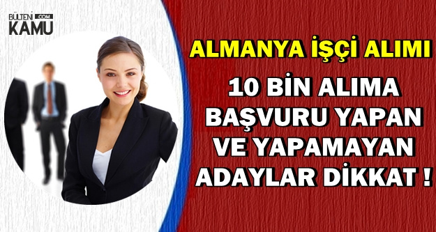 almanya ya 10 bin isci alimina basvuru