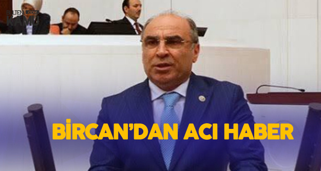 CHP Edirne Milletvekili Erdin Bircan Hayatını Kaybetti