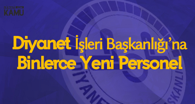DİB'e Hizmetli, Bekçi, Kaloriferci, Müezzin, VHKİ Alımı Yapılacak