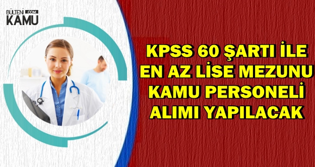 Kafkas Üniversitesi 60 KPSS ile Kamu Personeli Alımı Yapıyor
