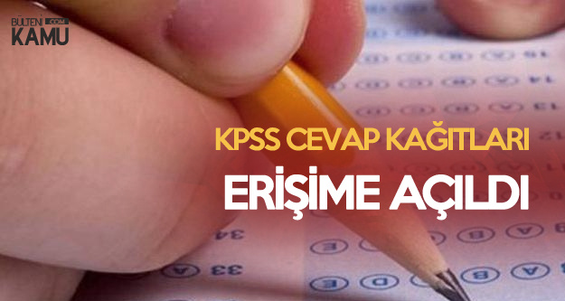 KPSS Lise'de Adaylar Cevaplarını ÖSYM'den Görebilecek (Cevap Kağıtları Erişime Açıldı)