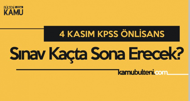 Kpss Onlisans Baslama Saati Kpss On Lisans Kac Saat Surecek Saat Kacta Sona Erecek