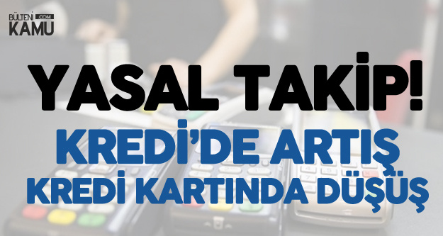 Kredi Borçlarından Yasal Takibe Giren Kişi Sayısı Arttı Kredi Borçlarından Yasal Takibe Giren Kişi Sayısı Arttı