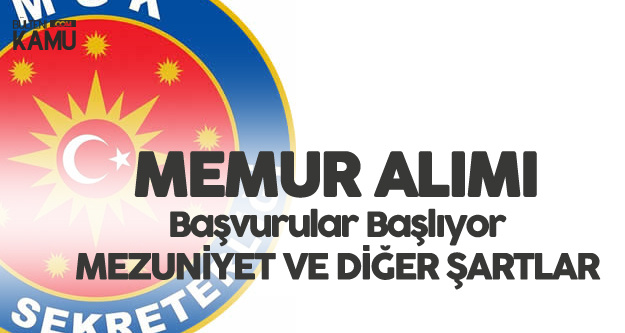MGK Açıktan Memur Alımı Başvuruları Başlıyor