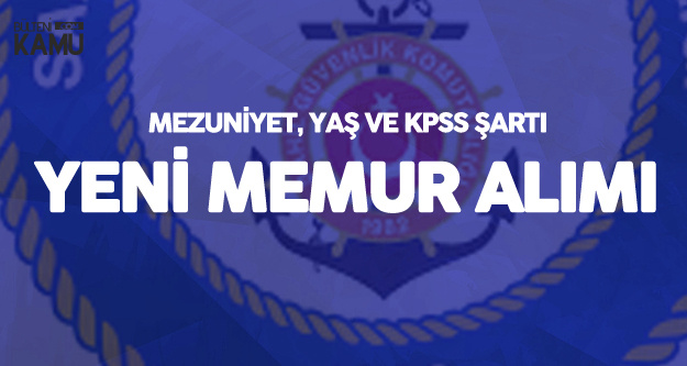 Sahil Güvenlik Komutanlığı Memur Alımına O Bölümlerden Mezun Adaylar Başvurabilir