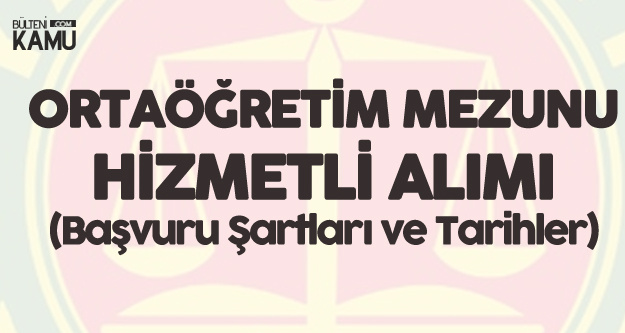 Yargıtay En Az Ortaöğretim Mezunu Hizmetli Alacak (Başvuru Şartları ve Tarihleri)