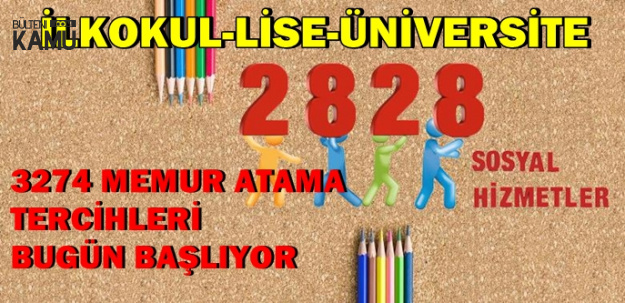 2828 Kapsamında 3274 Memur Atama Tercih Kılavuzu Yayımlandı