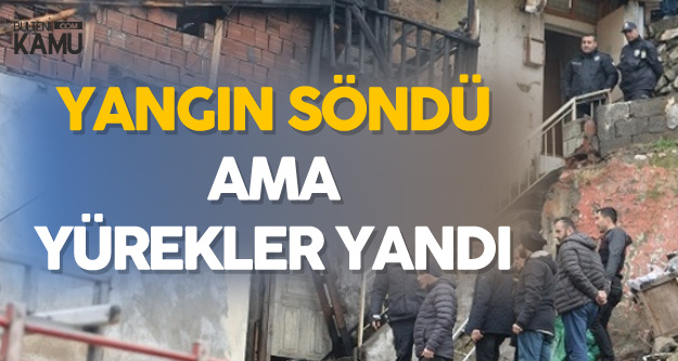 3 Yaşındaki Çocuk Yangında Hayatını Kaybetti