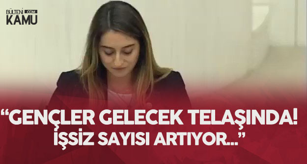 Aysu Bankoğlu: Gençleri Üniversiteden Mezun Edip İşsiz Bırakıyorsunuz