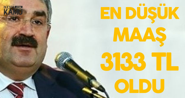 Halil Etyemez: En Düşük Maaş 3 Bin 133 TL'ye Çıktı