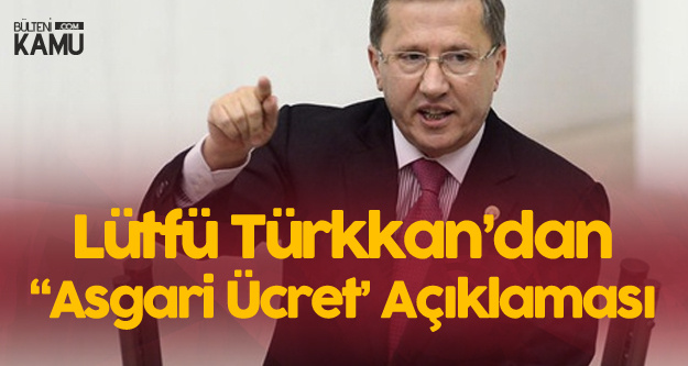 Lütfü Türkkan : Çalışanların Yarısının Asgari Ücretli Olduğu Bir Ülkede Refahtan Basedebilir Misiniz?