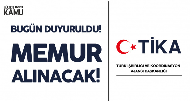 TİKA Uzman Yardımcısı Alımı Yapacak (KPSS, Yaş ve Diğer Şartlar Açıklandı)