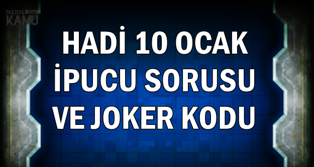 Hadi 10 Ocak Joker Kodu Ve Ipucu Mikado Kac Cubukla Oynanir