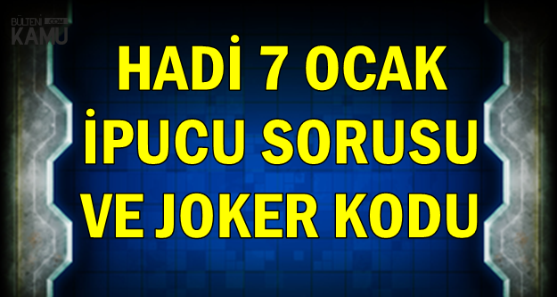 Hadi 7 Ocak Joker Kodu ve İpucu Sorusu: Pokemon Eğiticisi Olmak İsteyen Çizgi Karakter