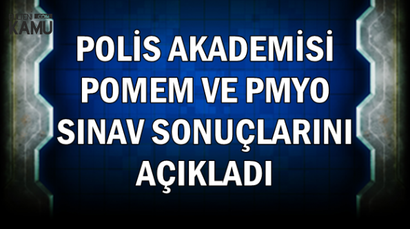 POMEM ve PMYO Sınav Sonuçları Açıklandı
