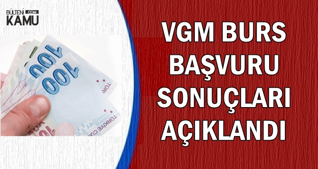 Vakiflar Genel Mudurlugu Burs Sonuclari Aciklandi Vgm Burs Sorgulama