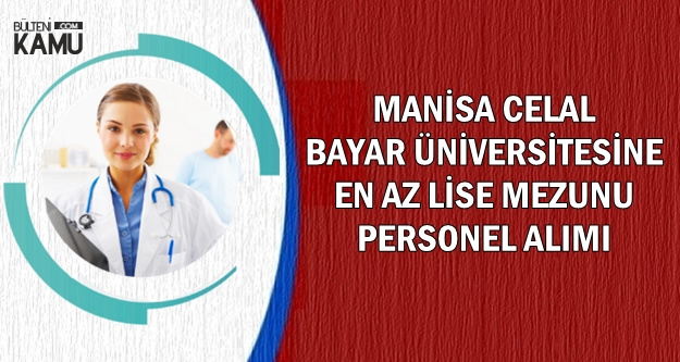 En Az Lise Mezunu Hemsire Att Ebe Diyetisyen Alimi Ilani Yayimlandi