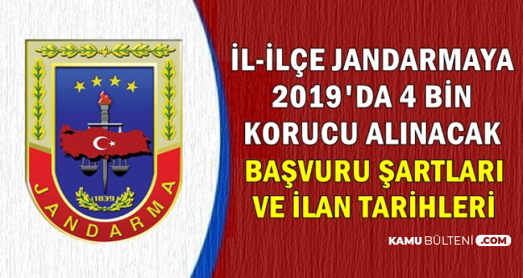 jandarma komutanliklarina 4 bin korucu alimi iste basvuru sartlari ve ilan tarihi
