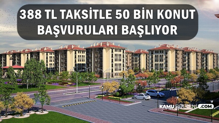 Aylik 388 Tl Taksitle Toki Den Konut Basvurular Basliyor