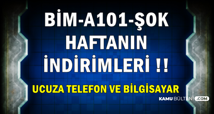 bim a101 ve sok indirimli urunler