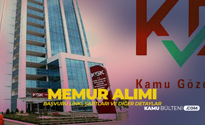 Kgk Memur Alimi Yapacak Yas Mezuniyet Ve Diger Sartlar