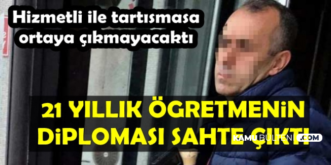 21 Yıllık Öğretmenin Diploması Sahte Çıktı