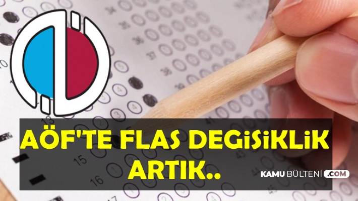 AÖF'te Flaş Değişiklik Yapıldı
