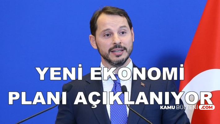 Berat Albayrak Yeni Ekonomi Planını Açıkladı