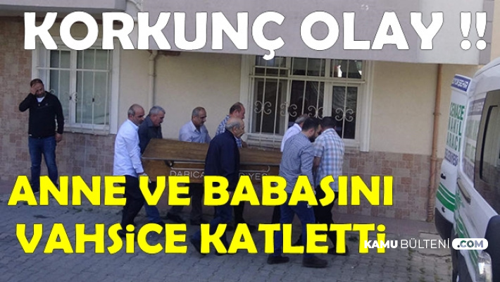 Datça'da Vahşet: Anne ve Babasını Katletti