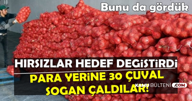 Hırsızlar Para Yerine 30 Çuval Soğan Çaldı