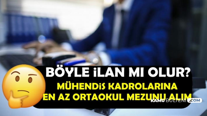 İŞKUR'dan Kamuya Yapılan İlginç Memur Alımı: Böyle İlan mı Olur?