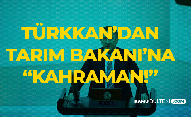 İYİ Partili Lütfü Türkkan'dan Bakan Pakdemirli'ye : Kahraman...