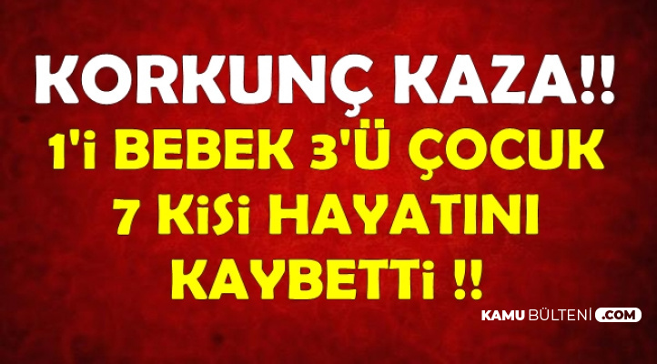İzmir Buca'da Korkunç Kaza: 1'i Bebek, 3'ü Çocuk 7 Kişi Öldü