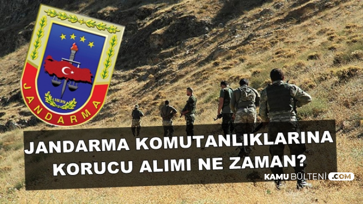 Jandarma Komutanlıklarına Korucu Alımı Ne Zaman? İşte Başvuru Şartları 2019