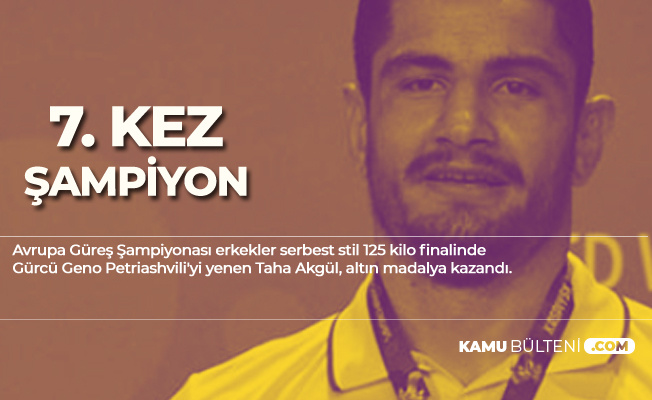 Milli Güreşçi Taha Akgül 7. Kez Şampiyon
