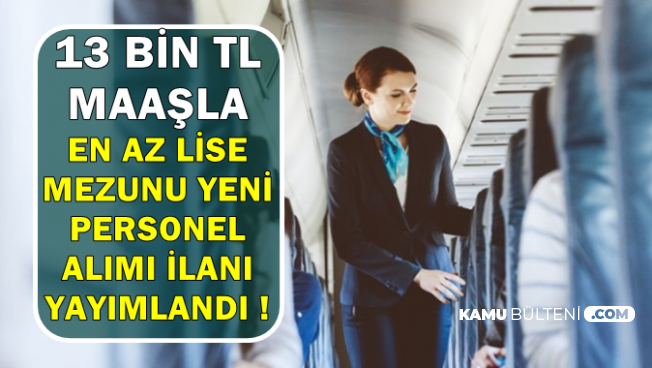 az lise mezunu kabin memuru