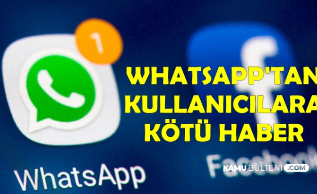 WhatsApp'tan Kullanıcıları Üzen Açıklama
